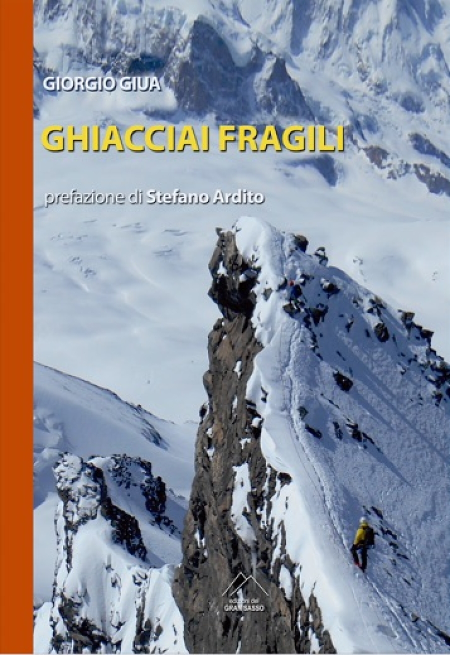 NEWS N.91 Intervista a Giorgio Giua per il libro " Ghiacciai Fragili "