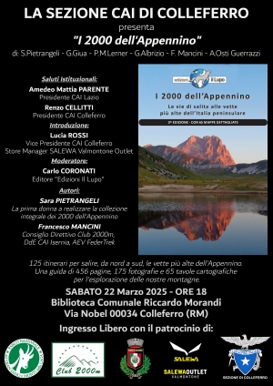NEWS N.108 Relatore con il CAI di Colleferro e la SALEWA Valmontone Outlet per la presentazione della guida I 2000 dell&#039;APPENNINO